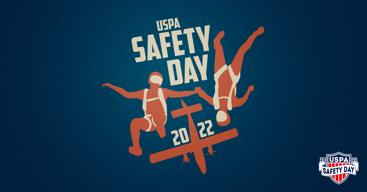 Promoting a Strong Safety Culture USPA Safety Day—March 12, 2022