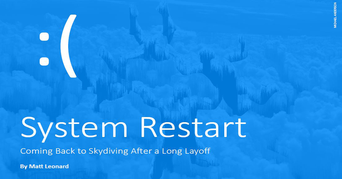 System Restart—Coming Back to Skydiving After a Long Layoff