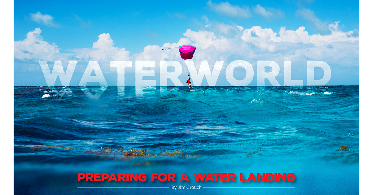 Waterworld—Preparing for a Water Landing